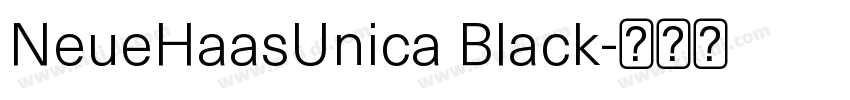 NeueHaasUnica Black字体转换